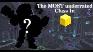 The MOST Underrated Class In Trove