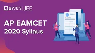 AP EAMCET 2020 - Syllabus - Detailed Video