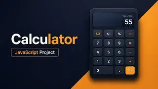 Javascript Project - Calculator | How to make a Calculator Using HTML CSS JAVASCRIPT