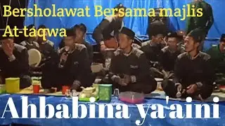 Sholawatan#Ahbabina ya'aini#