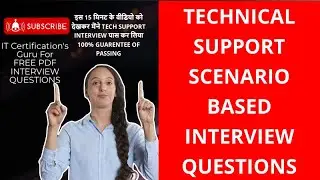 Technical Support Scenario based Interview Questions | 100% asked Technical Support Interview QnA