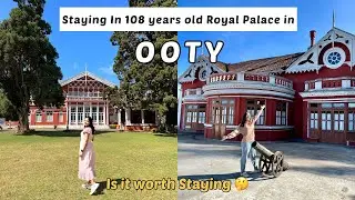 Fernhill Palace, OOTY | visited Emerald Lake & Avalanche, trending cafés etc | Ooty Travel Guide