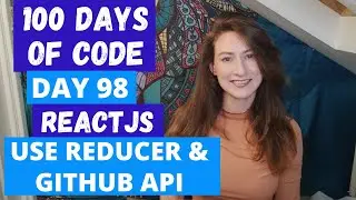 REFACTOR CODE IN CONTEXT - GITHUB API | DAY 98 | BRAD TRAVERSY | 100 DAYS OF CODE | LILLY CODE