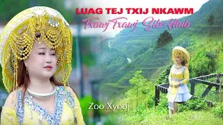 Zoo Xyooj - Luag Tej Txij Nkawm Txawj Txawj Sib HLUB