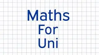 About MathsForUni | University Maths Preparation