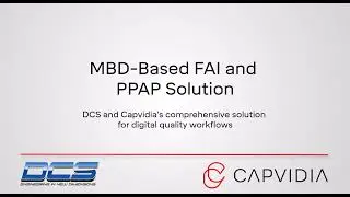 Capvidia and DCS Team Up for NEW FAIR and PPAP Solution