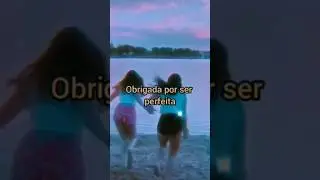 mande  esse vídeo para a sua melhor amiga 🥰
