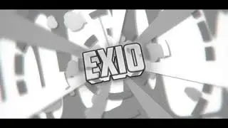 #73 intro for eXio | get me to 400 subs for christmas pls