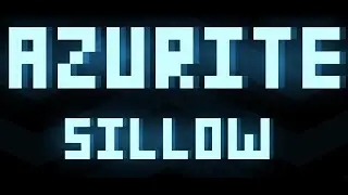 Azurite by Sillow 100% (FIRST EXTREME AND THIRD DEMON)
