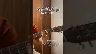 Babalik sayo by Moira | Guitar Chords
