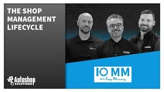 Autoshop Academy - The Shop Management Lifecycle