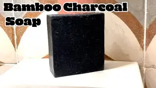 DIY Charcoal Soap Recipe