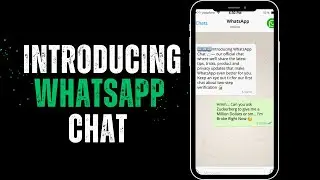 Introducing WhatsApp Chat - WhatsApp's Official Chat