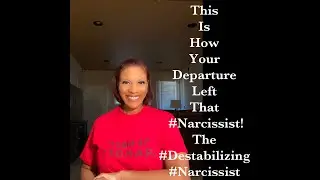 Your Departure Tore That #Narcissist Up! The #Destabilizing Narcissist - This Is How It Left Them