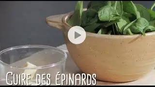 Comment cuire des épinards?