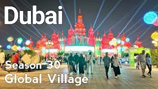 Dubai [4K] Global Village Dubai  Opening Day 15 Oct 2025 New Season 30  Full Tour 🇦🇪