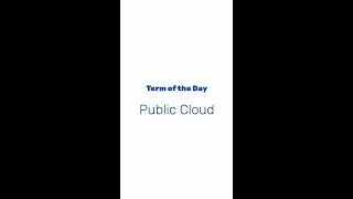 What is a Public Cloud?