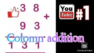 Column addition  step by step