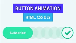 Button Animation with HTML CSS JS | CSS Keyframe Animation