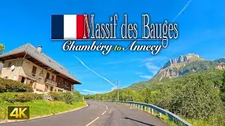 Scenic Drive through the Massif des Bauges in France 🇫🇷 Driving from Chambéry to Annecy