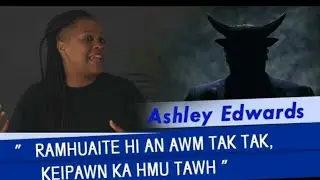 Ramhuaite hi an awm tak tak keipawn ka hmu tawh. Ashley Edwards.