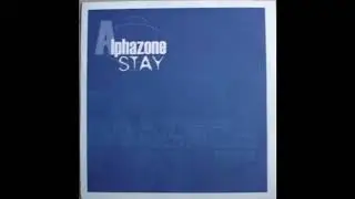 Alphazone - Stay (Original Mix) (2002)