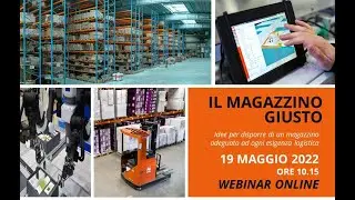 Il magazzino giusto - Webinar 19/05/22