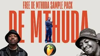 (FREE!!) DE MTHUDA SAMPLE PACK🔥🔥