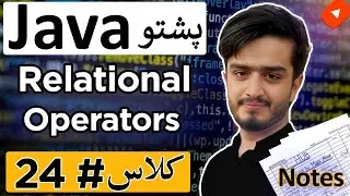 Java Relational Operators with If-Else Explained | Pashto Java Course Tutorial for Beginners