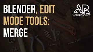 Blender - Merge, edit mode tool explained