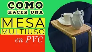 Como hacer una Mesa en PVC