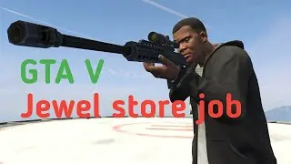 The Jewel Store Job | Gta V Mission | Michael and Franklin