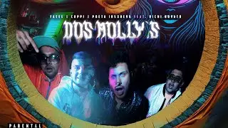Facel, Cuppi, Poeta Insxne96 ft Richi NOVATO  - Dos Molly´s (Video Oficial)