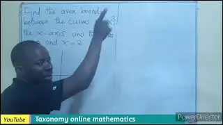The Area bounded between a curve and the x-axis