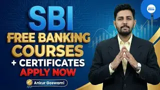 State Bank of India Free Banking Courses 2026 | 100% Free Certificate | Apply Now