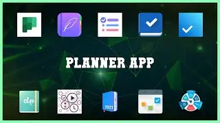 Top rated 10 Planner App Android Apps