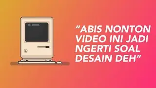 UNDERSTAND DESIGN IN JUST 18 MINUTES!