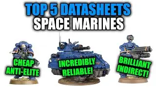 The Top 5 Competitive Space Marine Units! | Warhammer 40k 10th Edition