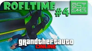 GTA V Online #4 |  Ограбления, Фейлы, Cмешные моменты, Баги |ROFLTIME|