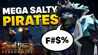 Sea of Thieves Season 5 - Mega SALTY Pirates - Sneaks & Steals