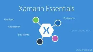 Xamarin.Essentials - James Montemagno - Xamarin University Guest Lecture