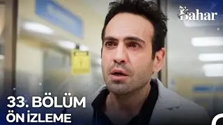 Bahar 33. Bölüm Ön İzleme | Hastayı Kaybettik!