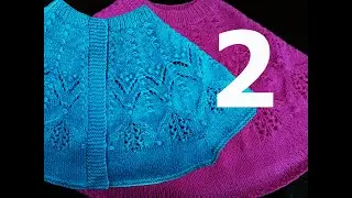 КРУГЛАЯ КОКЕТКА "ЛЕТНИЙ САД" МК-2. ROUND YOKE TUTORIAL. PART -2/ TUTORIAL YUGO REDONDO. PARTE 2