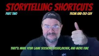 More Game Master Secrets from an old guy