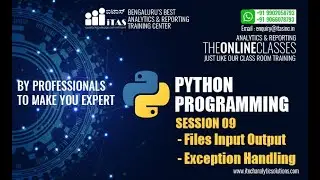 Session 09 | Python Programming | Files Input Output, Exception Handling