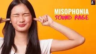 What is Misophonia (and how to do you survive sound rage)