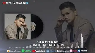 Тимур Нуратдинов - Хайран | Timur Nuratdinov - Hayran 