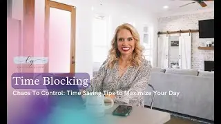 Chaos To Control: Time Blocking Strategies