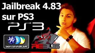 Jailbreak 4.83 sur PS3 - SEN ENABLER .FULL Description