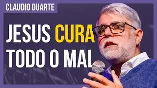 Cláudio Duarte - QUANDO JESUS ENTRA O MAL VAI EMBORA